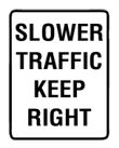 slower traffic keep right