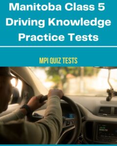 Manitoba-Class-5-Driving-Knowledge-Practice-Tests